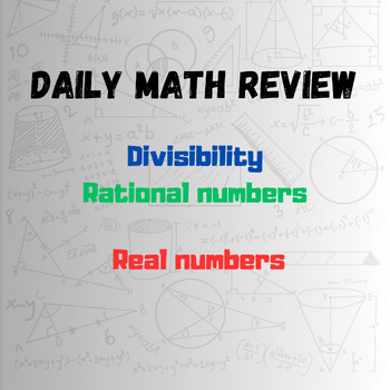 Preview of Daily Math Mastery: Divisibility, Rational Numbers, and Real Numbers Review