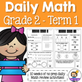 Daily Math Review 2nd Grade - Term 1 (Aus & US Version)