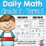 Daily Math Review 2nd Grade - Term 2 (Aus & US Version)
