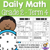 Daily Math Review 2nd Grade - Term 4 (Aus & US Version)