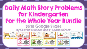 Preview of Daily Math Story Problems for Kindergarten for the Whole Year with Google Slides