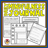 Daily Mindfulness Warm-Ups / Growth Mindset Journal