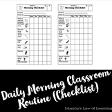 Daily Morning Classroom Routine Checklist (EDITABLE)