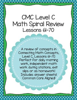 Daily Morning Math Work Spiral Review CMC Level C by Inclusion in Room 100