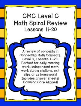 Daily Math Work Spiral Review CMC Level C Lessons 11-20 Distance Learning