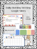 Daily Morning Meeting | Editable Google Slides