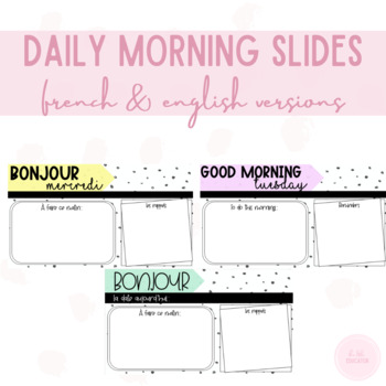 Preview of Daily Morning Slides | French & English | No Prep