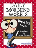 Morning Work For Second & Third Grade ~ Weeks 6 - 10 for Math & Language Arts