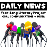Daily News: Ongoing Oral Communication and Media Literacy Project