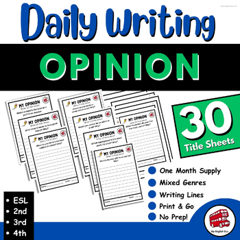 Preview of OPINION Writing Prompts | Quick Writes |Writing Topics | 2nd, 3rd, 4th,5th