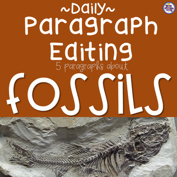 Preview of Daily Paragraph Editing Practice - Fossils