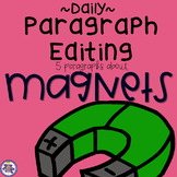 Daily Paragraph Editing Practice - Magnets and Magnetism