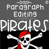 Daily Paragraph Editing Practice - PIRATES!
