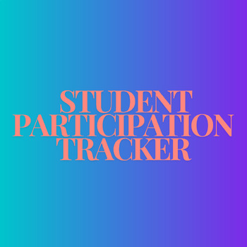 Preview of Daily Participation Tracker