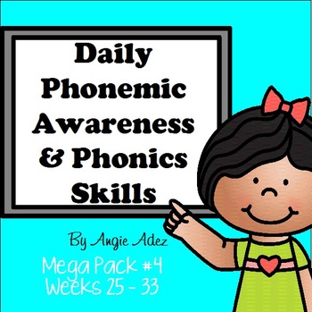 Preview of Daily Phonemic Awareness and Phonics Skills Mega Pack #4 (Weeks 25 - 33)
