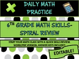 Daily Practice-Editable Spiral Math Review- 12 Weeks- Grade 6