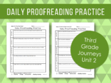 Daily Proofreading Practice - Third Grade Journeys Unit 2 Lessons 6-10 - DOL