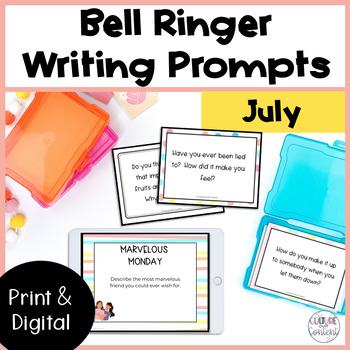 Preview of Bell Ringer Writing Prompts for July