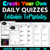 Daily Quiz Editable Templates for Quizzes, Warm ups, Exit 
