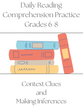 Preview of Daily Reading Comprehension Practice - Context Clues and Making Inferences