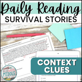 Context Clues Survival Stories Daily Reading Comprehension