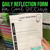 Daily Reflection Goal Setting for Classroom Management and