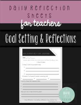 Preview of Daily Reflection Sheets for Teachers