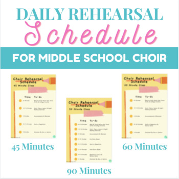 Preview of Daily Rehearsal Schedule for Middle School Choir