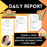 Daily Report Logs (Parent & School Communication Logs for 