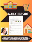 Daily Report (Parent & School Communication Log)