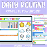 Daily Routine PowerPoint | Good Morning & Classroom Slides