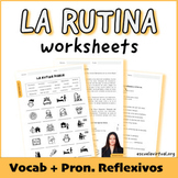 Daily Routine and Reflexive Pronouns Worksheets for Spanis