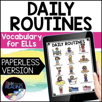 Preview of Daily Routines Digital ESL Vocabulary:  ESL Google Classroom Newcomer Activities