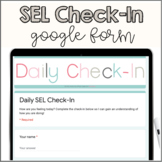 Daily SEL Check-in Google Form | Digital & Editable