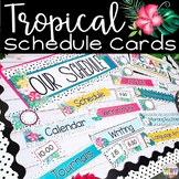 Daily Schedule Cards Editable Tropical Classroom Decor