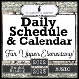 Daily Schedule & Calendar for Upper Elementary - All Inclu