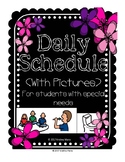 Daily Schedule with Pictures (Special Education) EDITABLE