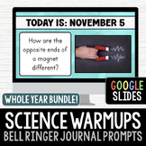 Daily Science Bell Ringers/Warm-Ups on Google Slides (WHOL