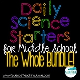 Daily Science Starters for Middle School - The WHOLE Bundle!
