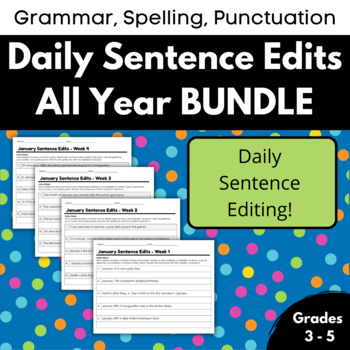 Preview of Daily Sentence Editing { ALL YEAR BUNDLE } - Upper Elementary / Grades 3 - 5