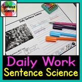 Daily Sentence Science Work to teach sentence structure ri