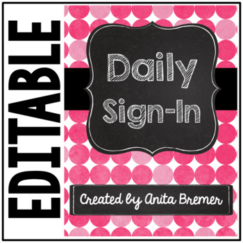 Preview of Daily Sign-In | EDITABLE