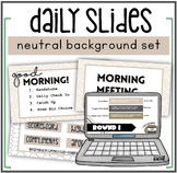 Classroom Slides Set: Neutral Patterned Daily Google Slides