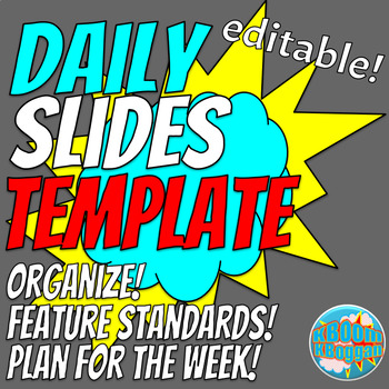 Daily Slides Template by KBoomKBoggan TPT