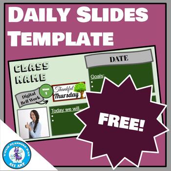 Preview of Daily Slides Template | FREE!