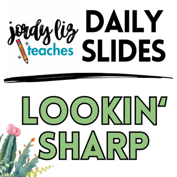 Preview of Daily Slides Template - LOOKIN' SHARP - Cacti, Cactus, Succulents - Google/PPT
