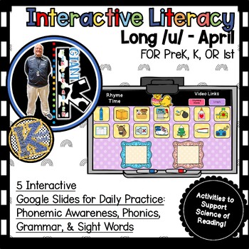 Preview of Daily Slides for Interactive Digital Literacy Skills LONG /U/ APRIL