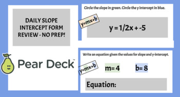 Preview of Daily Slope Intercept Form Review - NO PREP PEARDECK