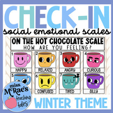 Daily Social Emotional Learning | Check in Scales | Winter Theme