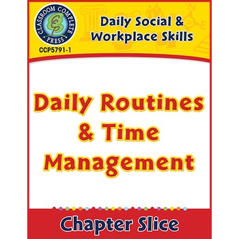 Preview of Daily Social & Workplace Skills: Daily Routines & Time Management Gr. 6-12
